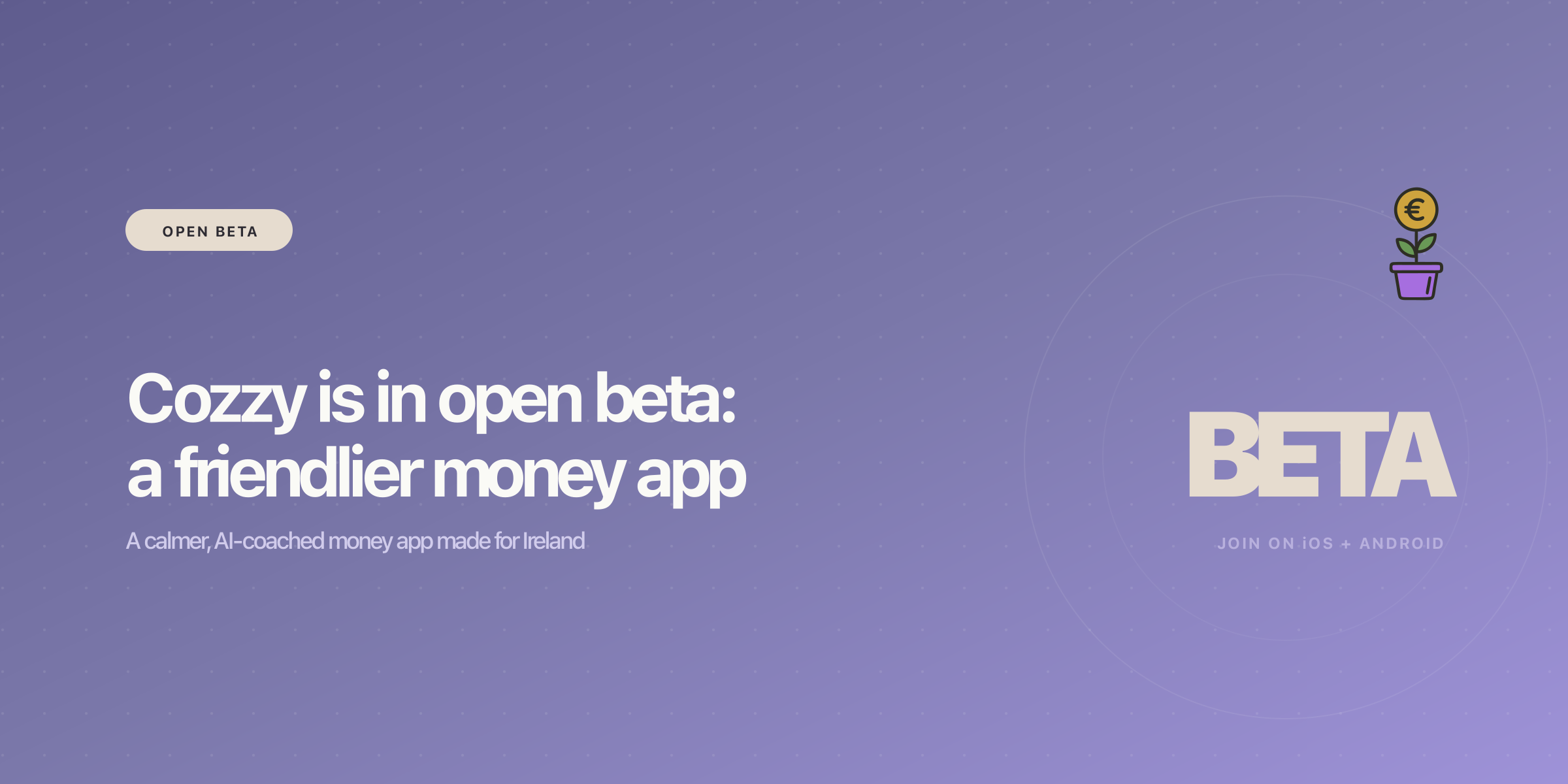 Cover image for Cozzy is in open beta: a friendlier money app for Ireland